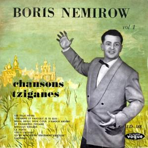 Boris Nemirow - 1958 - Chansons Tziganes Vol. 1