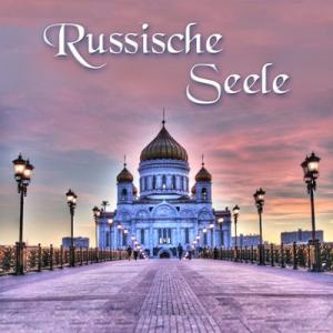 Boris Rubaschkin Chor Balalaika Ensemble - 2012 - Russische Seele