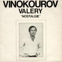 Валерий Винокуров - 1982 - Ностальгия