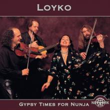 Loyko - 2001 - Gypsy Times for Nunja