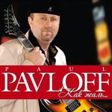 Paul Pavloff - 2012 - Как жаль